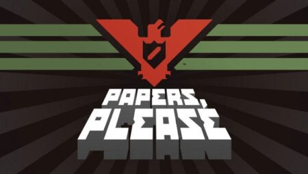 Papers, Please Oyunu İnceleme