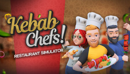 Kebab Chefs! – Restaurant Simulator Oyunu İnceleme